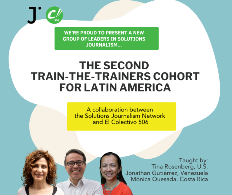 Announcing a group of new leaders in solutions journalism for Latin America